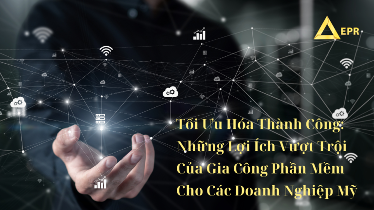 EPP Gia cong phan mem thi truong My - EPR outsourcing USA market